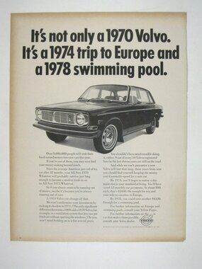 Vintage 1970 Volvo Print Ad 1974 Trip Europe 1978 Swimming Pool Classic Ad